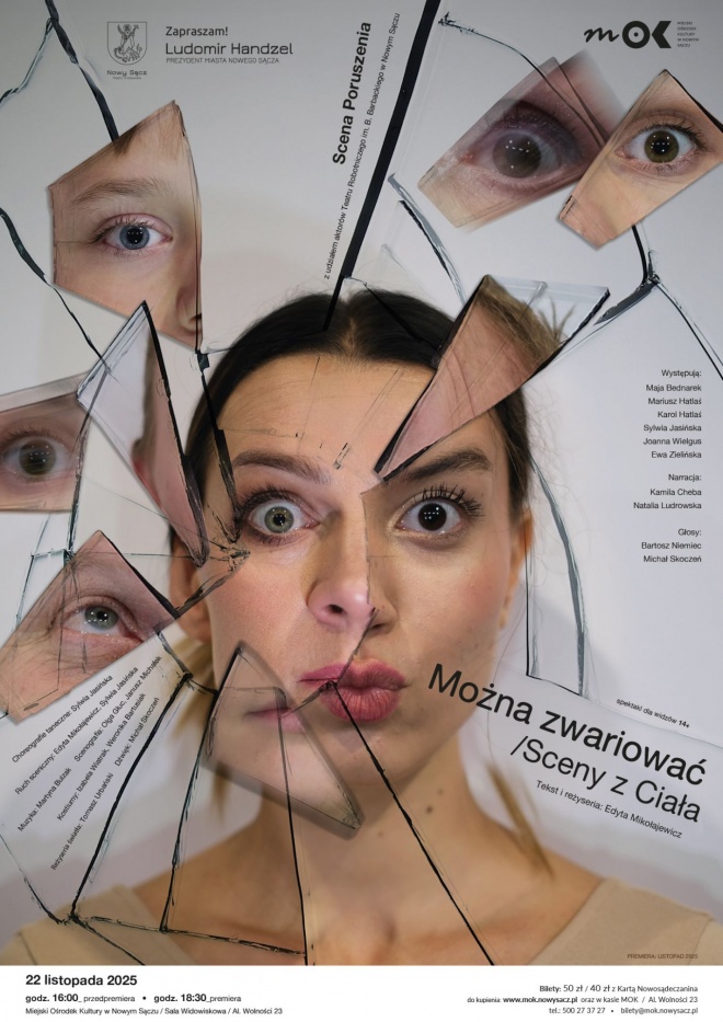 Plakat informujący o premierze spektaklu pt. "Można zwariować. Sceny z Ciała"